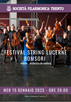 STAGIONE 2025 - FESTIVAL STRINGS LUCERNE