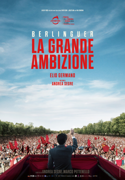 BERLINGUER - LA GRANDE AMBIZIONE