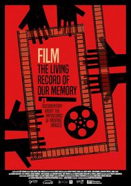 Film - The Living Record of Our Memory -