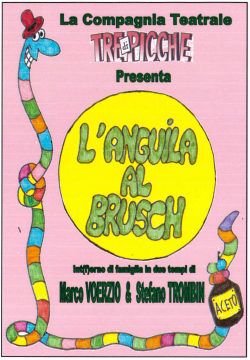 L’ ANGUILA AL BRUSCH! 